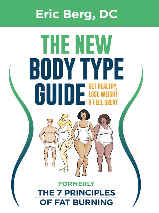 Title details for Dr. Berg's New Body Type Guide by Eric Berg - Available